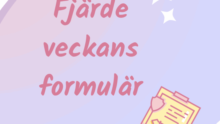 Fjärde veckans formulär